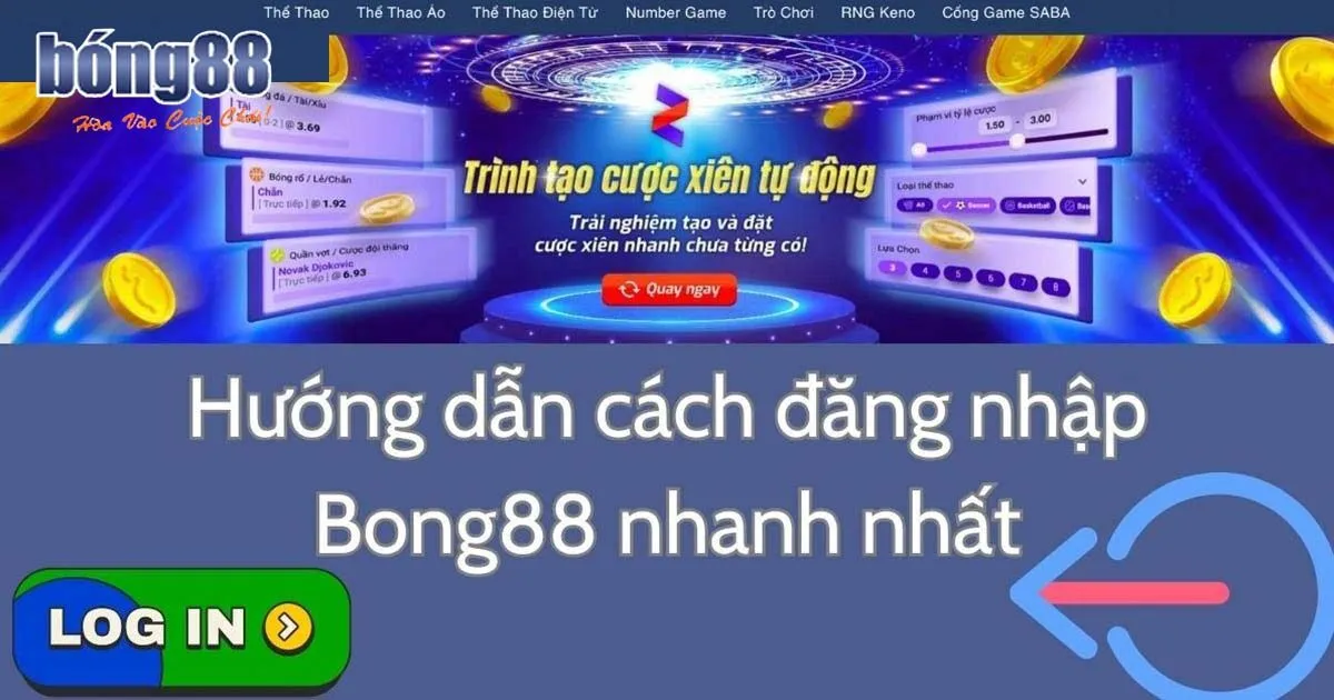Quy trình đăng nhập Bong88 cho tân thủ